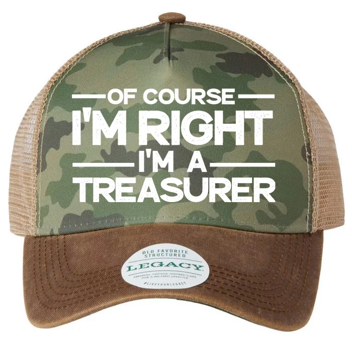 Of Course IM Right IM A Treasurer Funny Legacy Tie Dye Trucker Hat