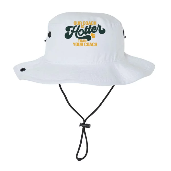 Our Coach Is Hotter Than Your Coach Football Legacy Cool Fit Booney Bucket Hat