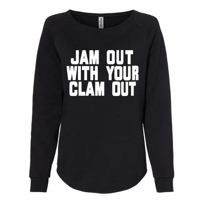 Olivia ChowS Jam Out With Your Clam Out Womens California Wash Sweatshirt