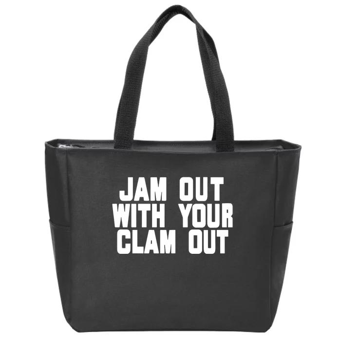 Olivia ChowS Jam Out With Your Clam Out Zip Tote Bag