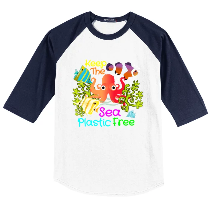 Ocean Conservation Keep The Sea Plastic Free Earth Day Gift Meaningful Gift Baseball Sleeve Shirt