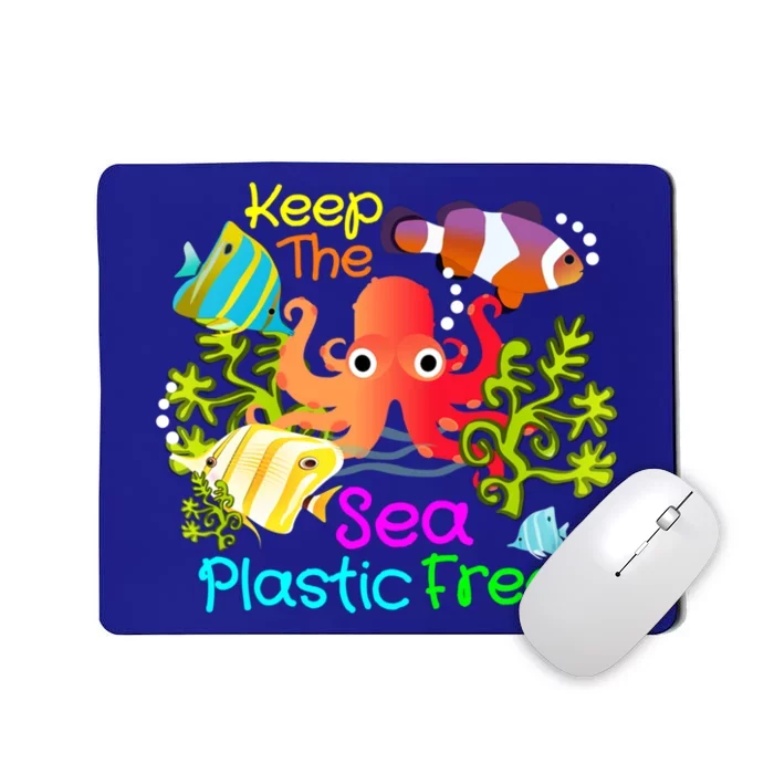 Ocean Conservation Keep The Sea Plastic Free Earth Day Gift Meaningful Gift Mousepad