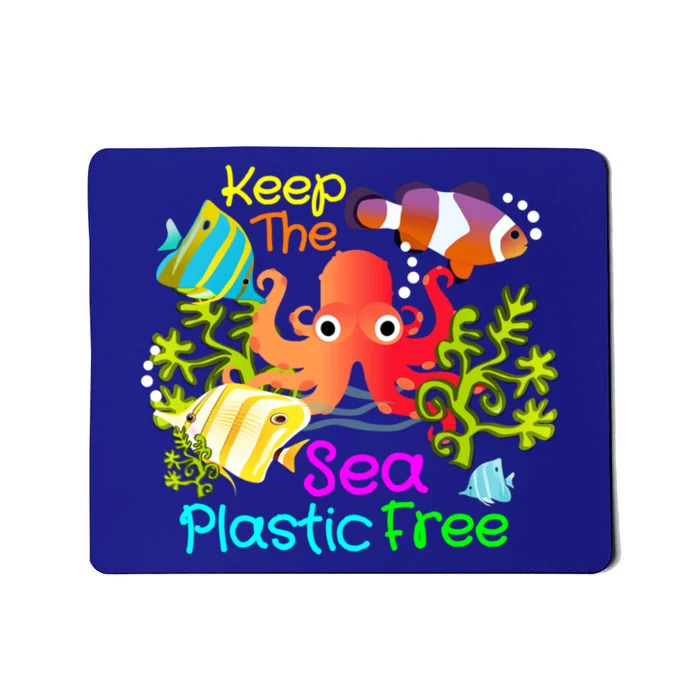 Ocean Conservation Keep The Sea Plastic Free Earth Day Gift Meaningful Gift Mousepad