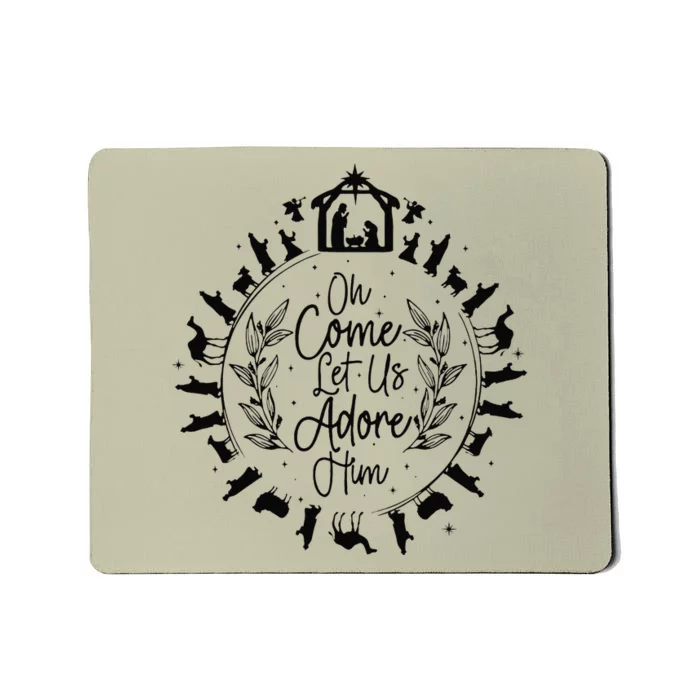 Oh Come Let Us Adore Him Jesus Christmas Mousepad