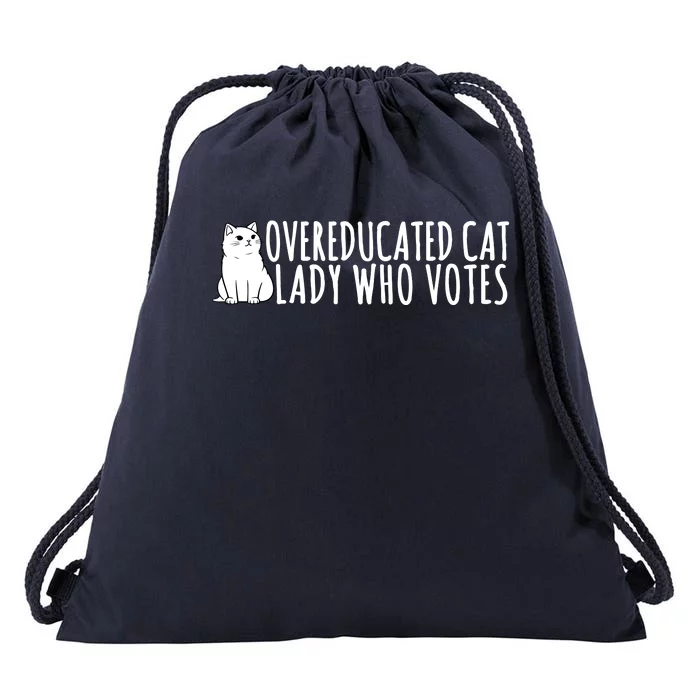 Overeducated Cat Lady Who Votes Kamala Harris 2024 Drawstring Bag