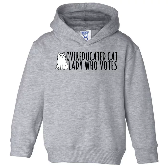 Overeducated Cat Lady Who Votes Kamala Harris 2024 Toddler Hoodie