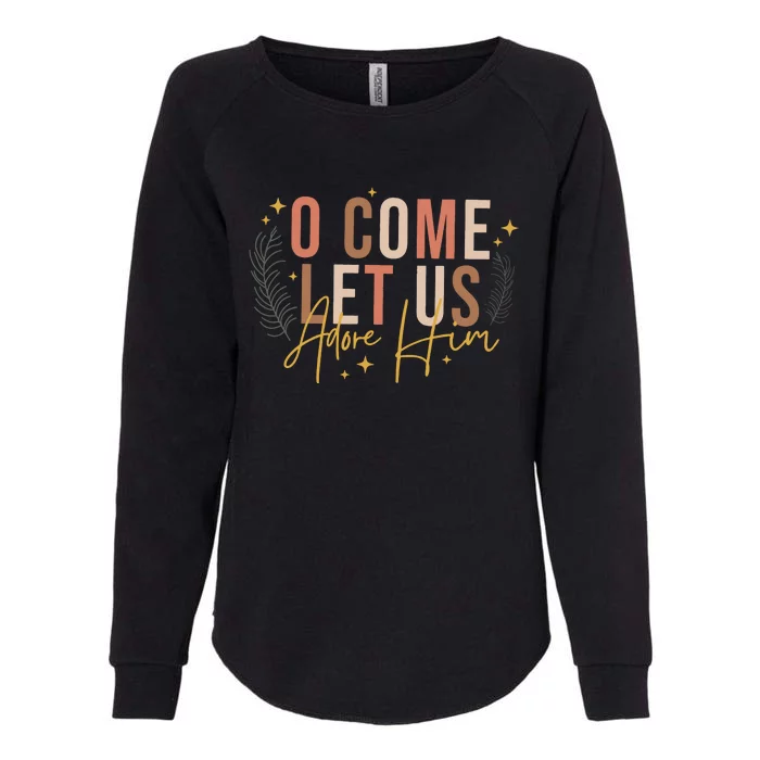 O Come Let Us Adore Him Dtf Transfer Ready To Press Direct To Film Womens California Wash Sweatshirt