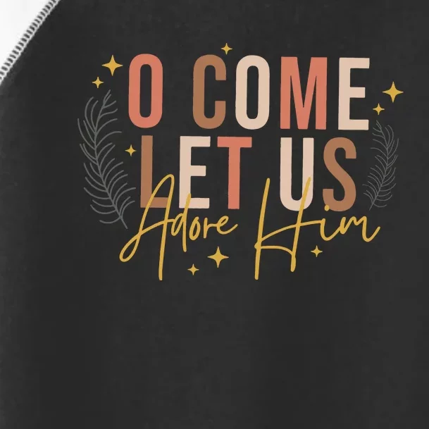 O Come Let Us Adore Him Dtf Transfer Ready To Press Direct To Film Toddler Fine Jersey T-Shirt