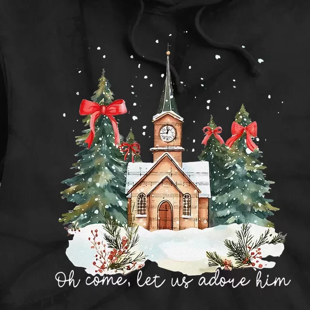 Oh Come Let Us Adore Him Jesus Christmas Christian Coquette Tie Dye Hoodie