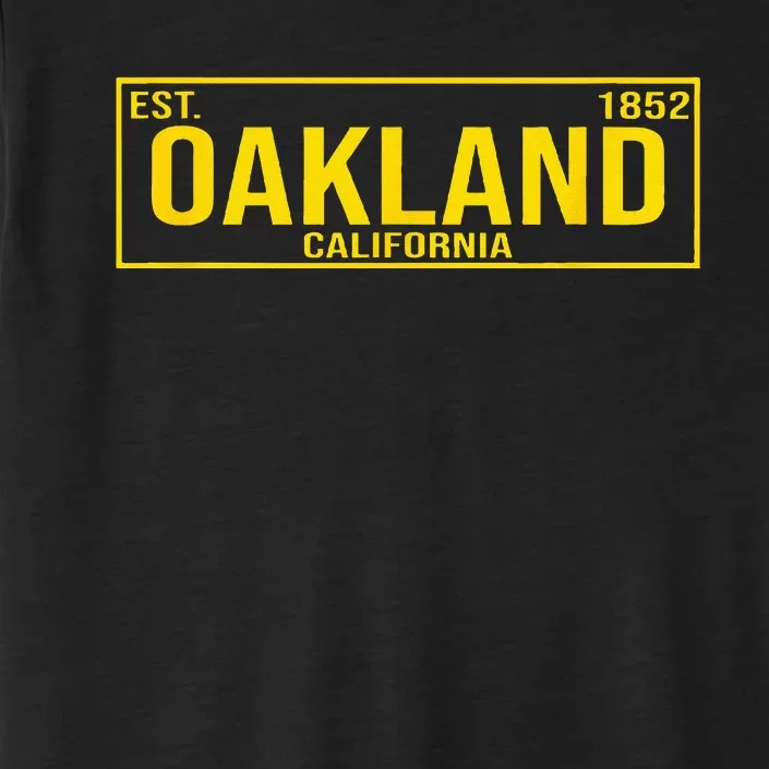 Oakland California License Plate Design Classic ChromaSoft Performance T-Shirt