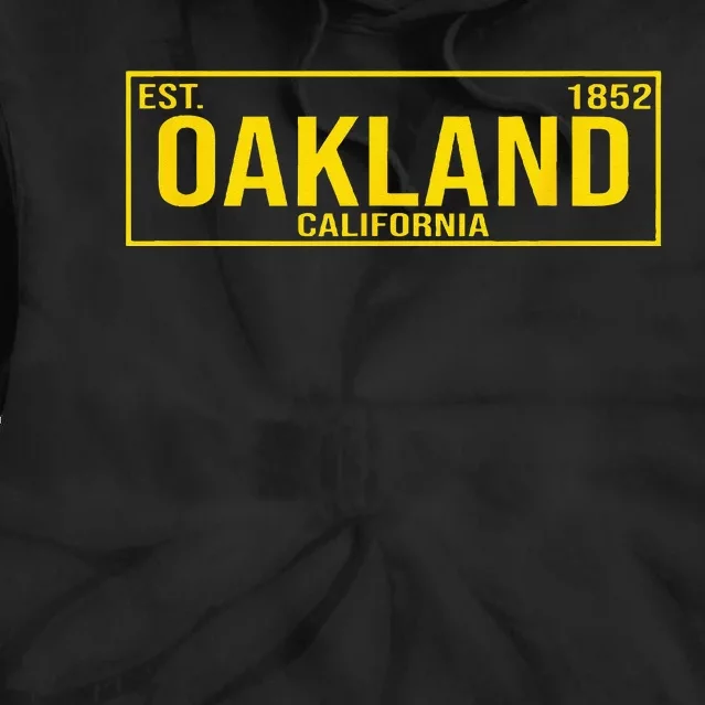 Oakland California License Plate Design Classic Tie Dye Hoodie