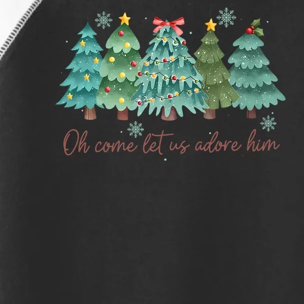 Oh Come Let Us Adore Him Funny Christian Christmas Tree Bow Toddler Fine Jersey T-Shirt