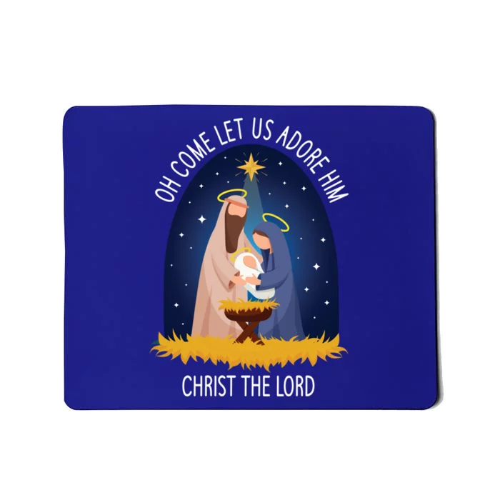 Oh Come Let Us Adore Him Gift Christmas Nativity Meaningful Gift Mousepad