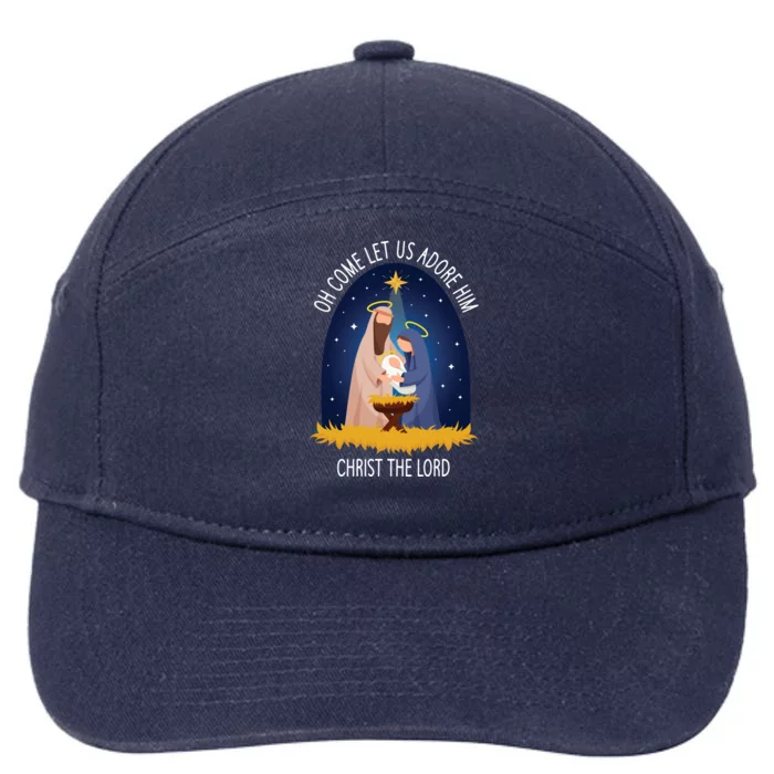 Oh Come Let Us Adore Him Gift Christmas Nativity Meaningful Gift 7-Panel Snapback Hat