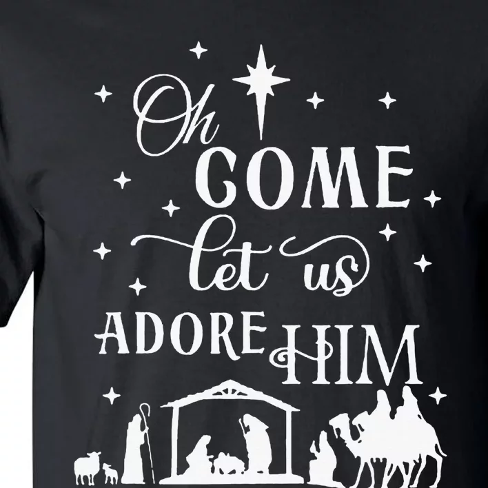 Oh Come Let Us Adore Him Jesus Christ Christian Holiday Tall T-Shirt