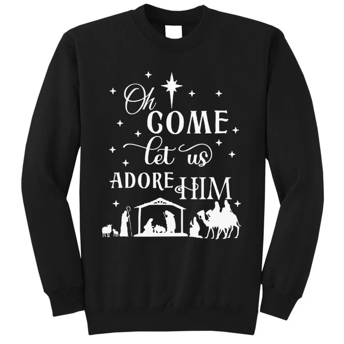 Oh Come Let Us Adore Him Jesus Christ Christian Holiday Tall Sweatshirt