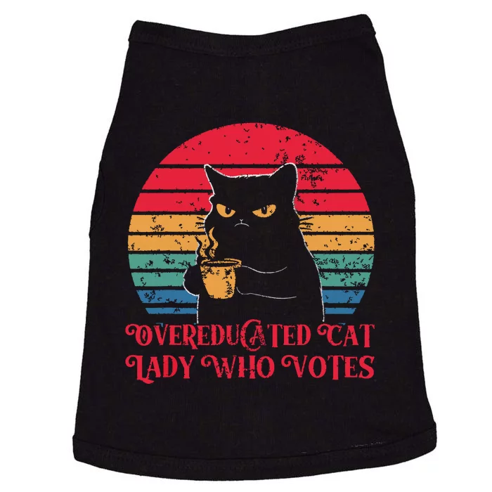 Overeducated Cat Lady Who Votes 2024 Election Vintage Cat Doggie Tank