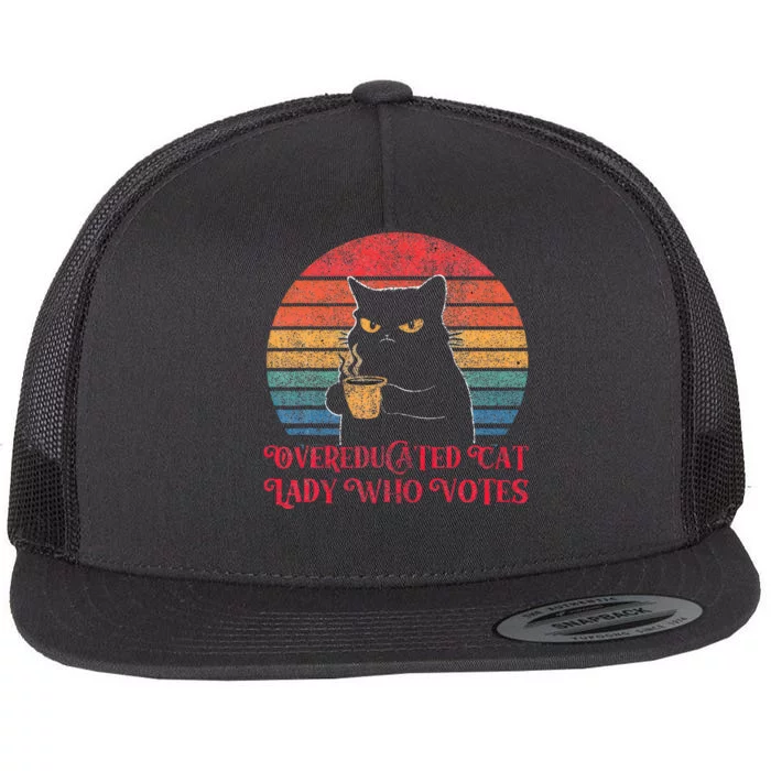 Overeducated Cat Lady Who Votes 2024 Election Vintage Cat Flat Bill Trucker Hat