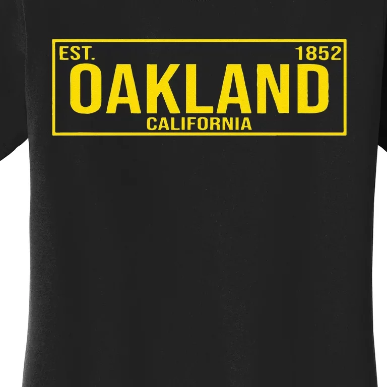 Oakland California License Plate Design Classic Women's T-Shirt