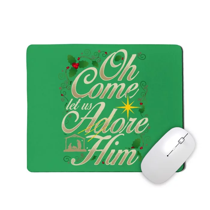 Oh Come Let Us Worship Him Christmas Nativity Scene Christmas Mousepad