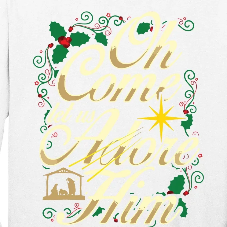 Oh Come Let Us Adore Him Nativity Christmas Religious Jesus Long Sleeve Shirt