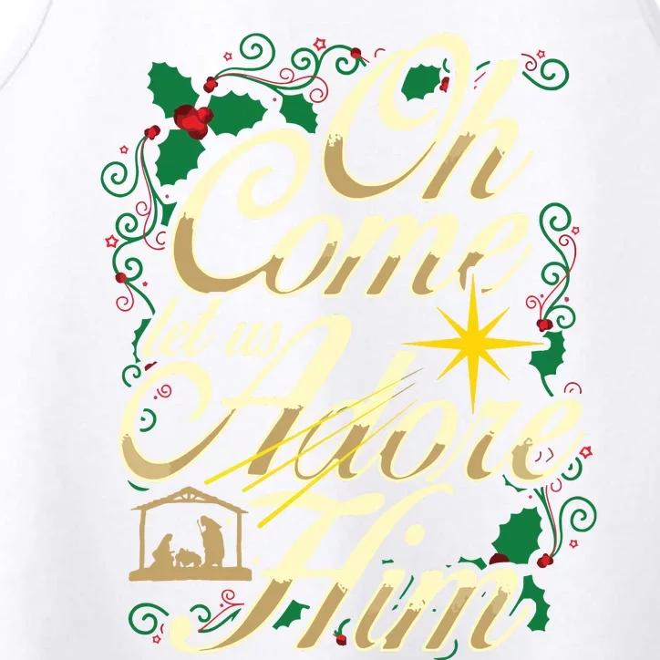 Oh Come Let Us Adore Him Nativity Christmas Religious Jesus Performance Tank