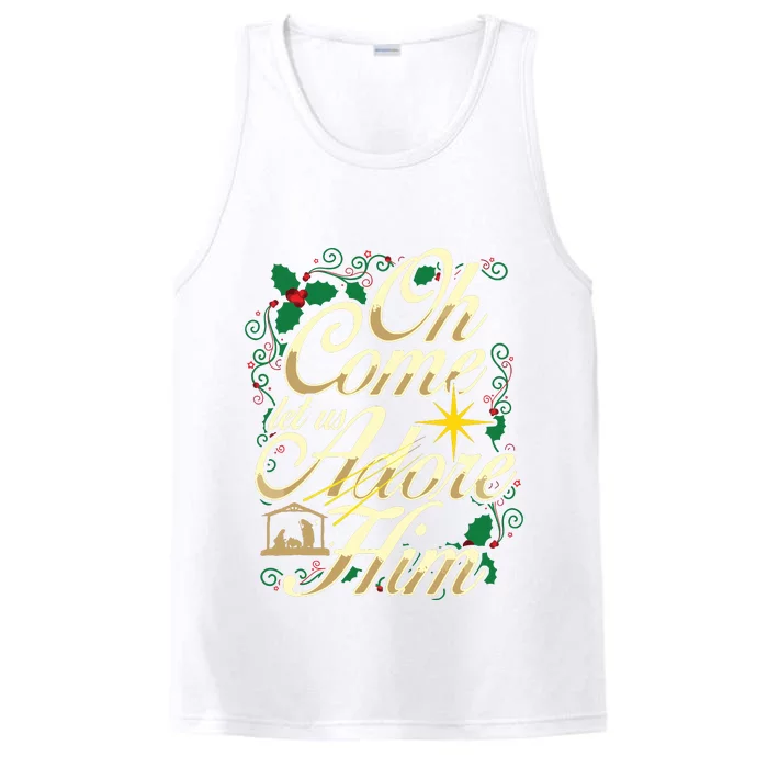 Oh Come Let Us Adore Him Nativity Christmas Religious Jesus Performance Tank