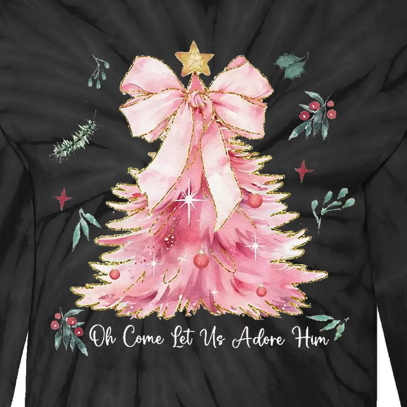 Oh Come Let Us Adore Him Coquette Bow Christmas Tree Tie-Dye Long Sleeve Shirt