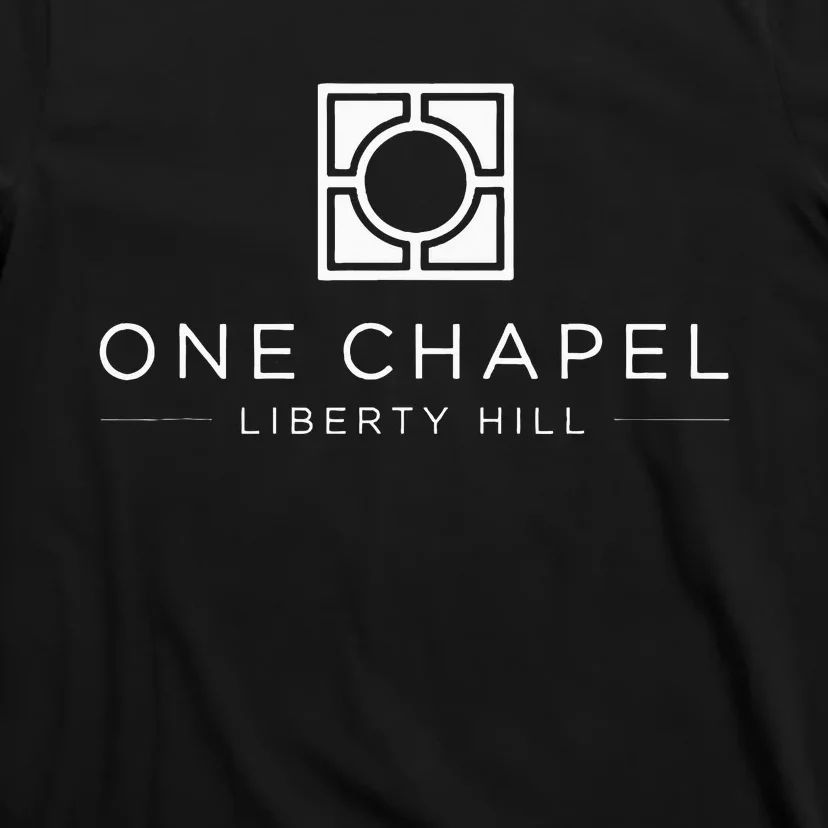 One Chapel Liberty Hill T-Shirt