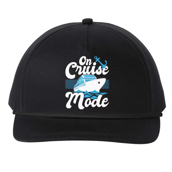 On Cruise Mode Cruise Ship Cruising Lover Cruiser Snapback Five-Panel Rope Hat