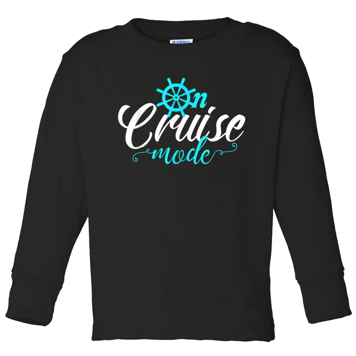 On Cruise Mode Cruise Vacation Family Trendy Shirt Shirt Toddler Long Sleeve Shirt