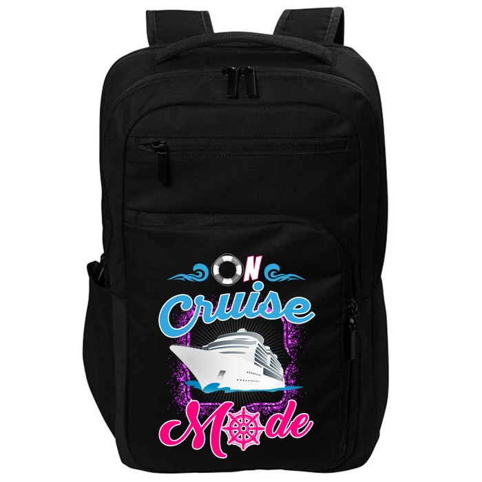 On Cruise Mode Great Gift Funny Cruising Lover's Great Gift Impact Tech Backpack