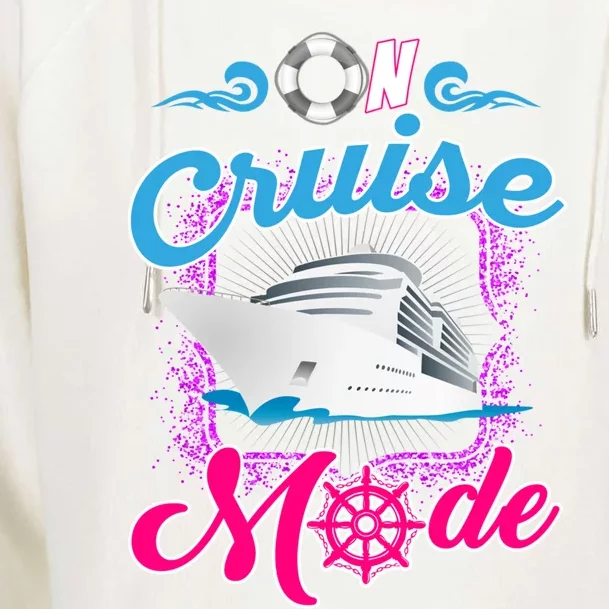 On Cruise Mode Great Gift Funny Cruising Lover's Great Gift Womens Funnel Neck Pullover Hood