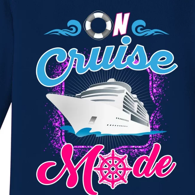 On Cruise Mode Great Gift Funny Cruising Lover's Great Gift Baby Long Sleeve Bodysuit