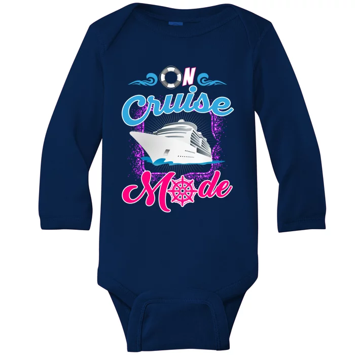 On Cruise Mode Great Gift Funny Cruising Lover's Great Gift Baby Long Sleeve Bodysuit