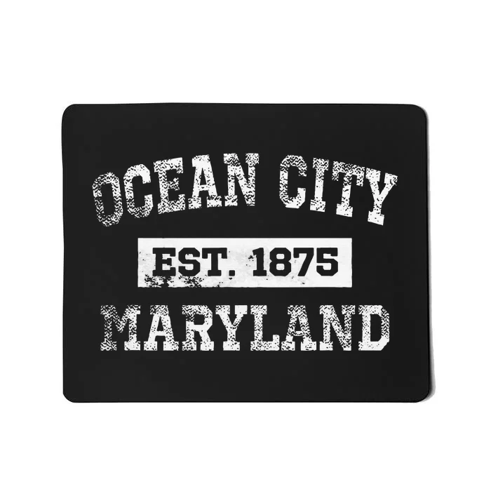 Ocean City Maryland Est. 1875 Distressed Mousepad