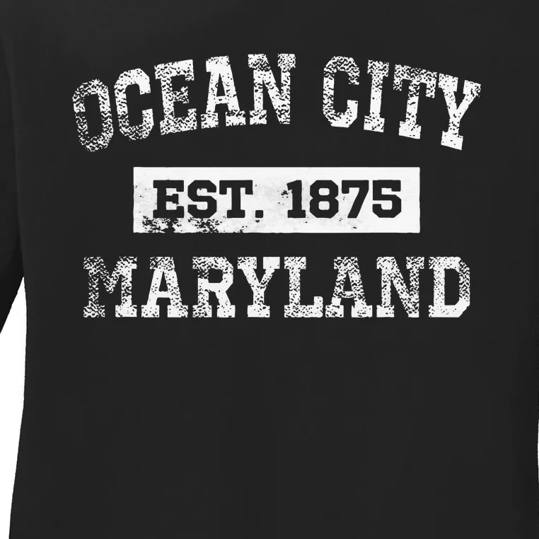 Ocean City Maryland Est. 1875 Distressed Ladies Long Sleeve Shirt