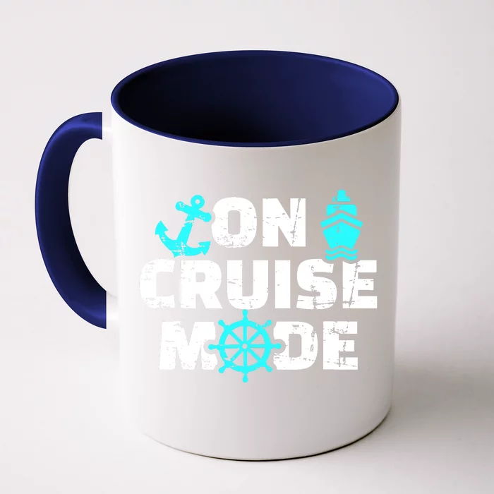 On Cruise Mode Front & Back Coffee Mug