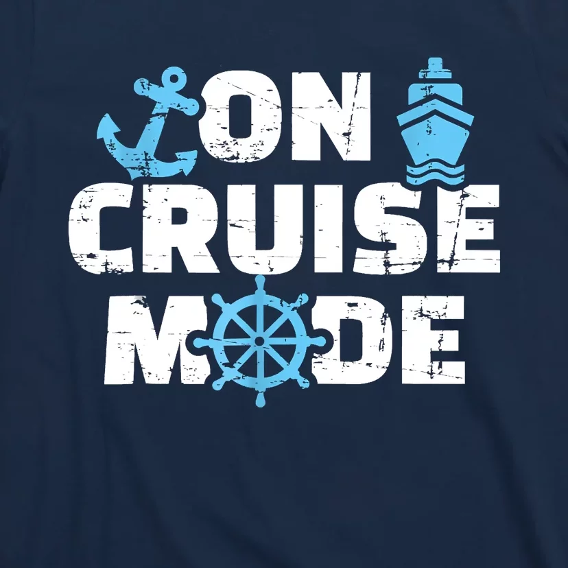 On Cruise Mode Funny Summer Cruise Vacation Family T-Shirt