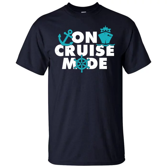 On Cruise Mode Tall T-Shirt