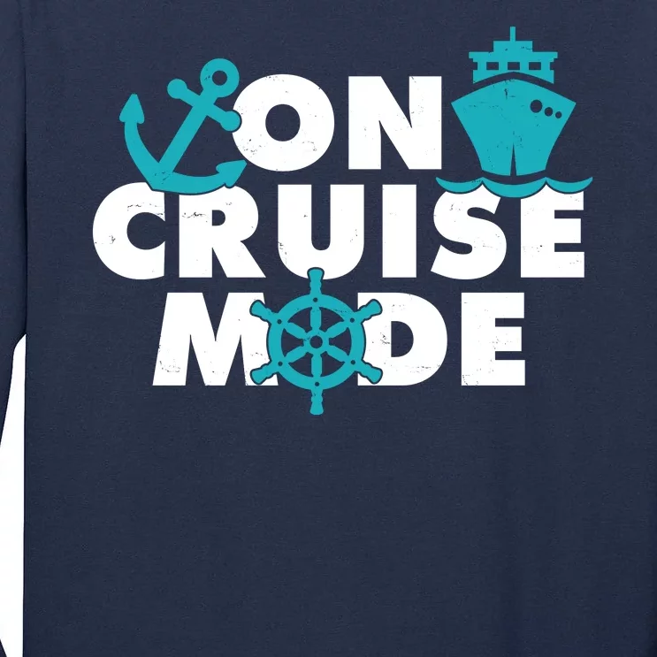 On Cruise Mode Tall Long Sleeve T-Shirt