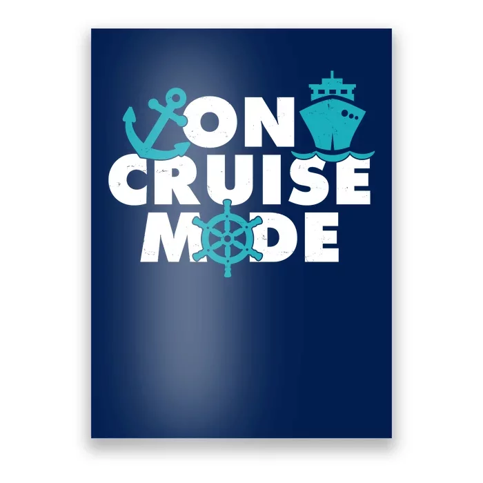 On Cruise Mode Poster