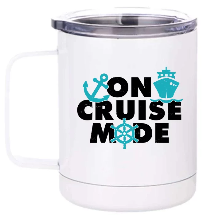 On Cruise Mode Front & Back 12oz Stainless Steel Tumbler Cup