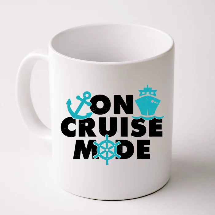 On Cruise Mode Front & Back Coffee Mug