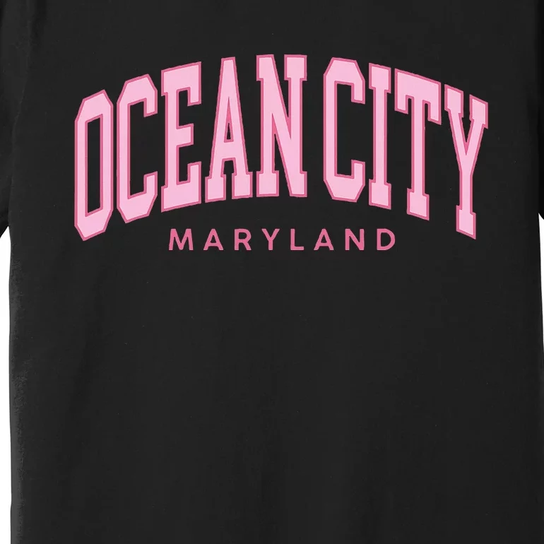 Ocean City Maryland Summer Retro Preppy Throwback Women Premium T-Shirt