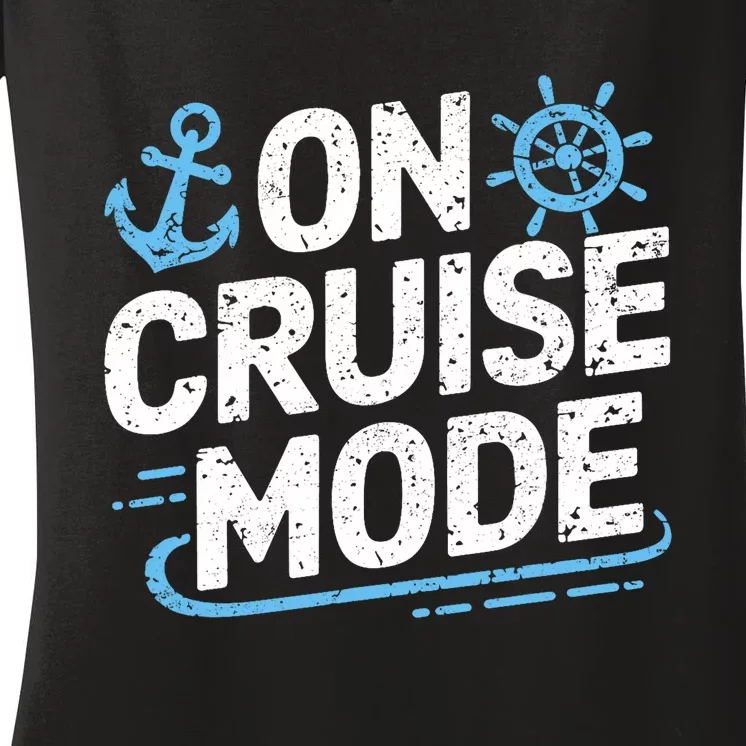 On Cruise Mode Women's V-Neck T-Shirt