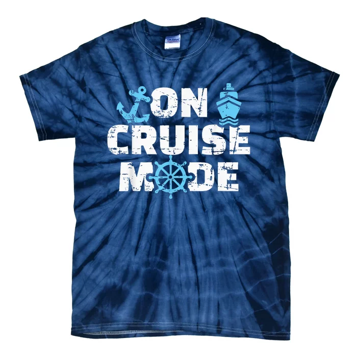 On Cruise Mode Funny Summer Cruise Vacation Family Tie-Dye T-Shirt