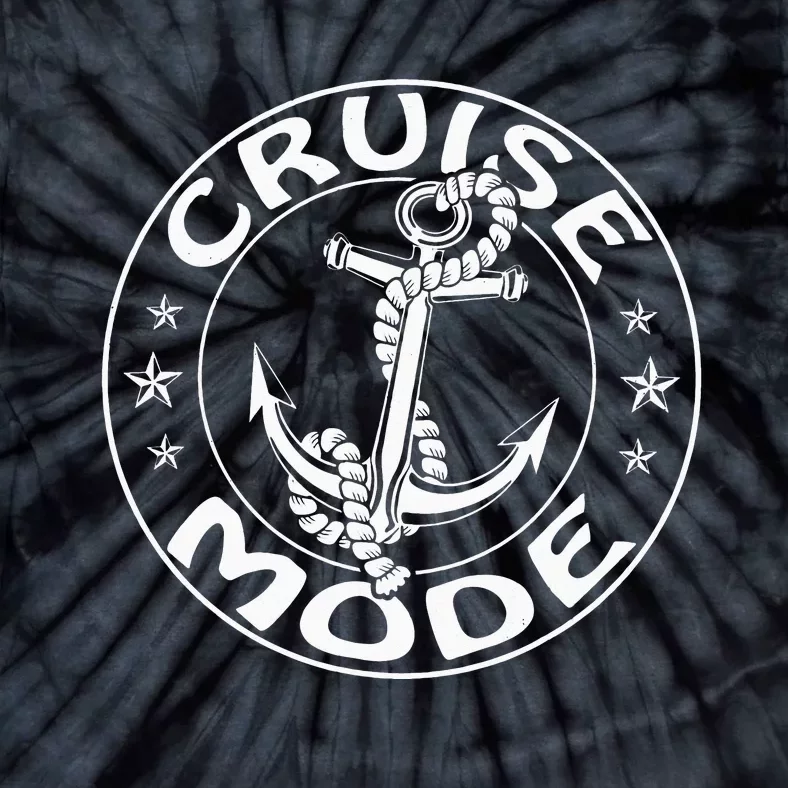 On Cruise Mode Family Vacation Anchor Cruise Funny Cruise Tie-Dye T-Shirt