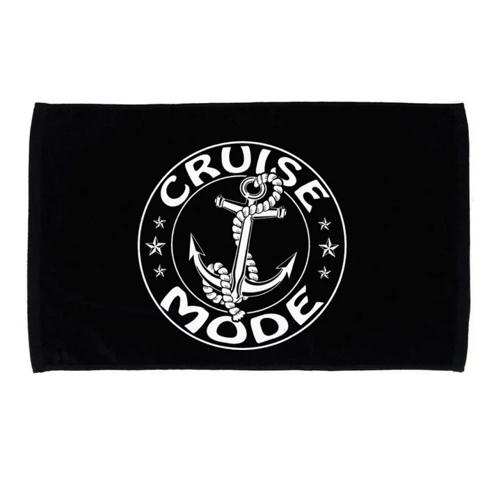 On Cruise Mode Family Vacation Anchor Cruise Funny Cruise Microfiber Hand Towel