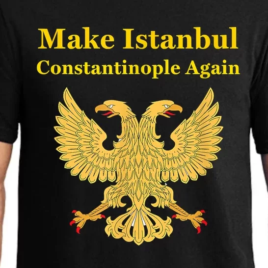 Orthodox Christian Make Istanbul Constantinople Again Pajama Set